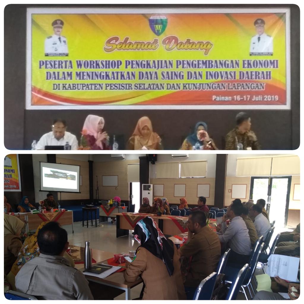 WORKSHOP PENGKAJIAN PENGEMBANGAN EKONOMI DALAM MENINGKATKAN DAYA SAING DAN INOVASI DAERAH