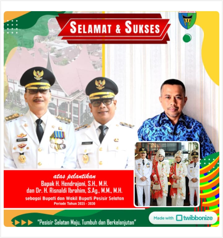 PESISIR SELATAN RESMI MEMILIKI BUPATI DAN WAKIL BUPATI BARU PERIODE 2025-2030